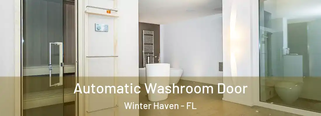  Automatic Washroom Door Winter Haven - FL
