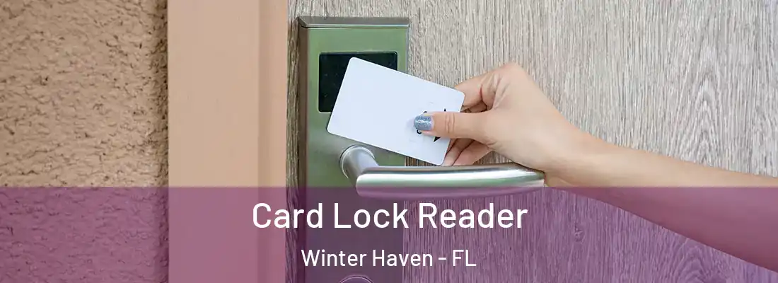  Card Lock Reader Winter Haven - FL