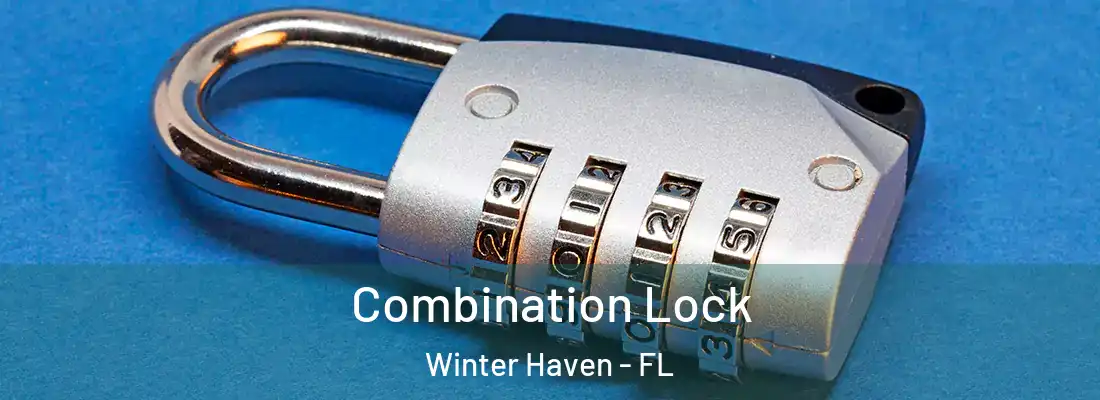  Combination Lock Winter Haven - FL