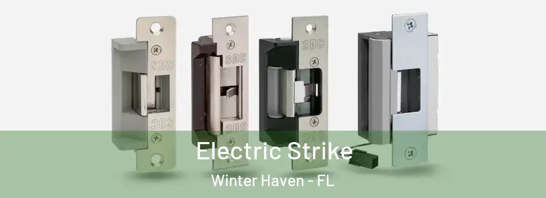  Electric Strike Winter Haven - FL
