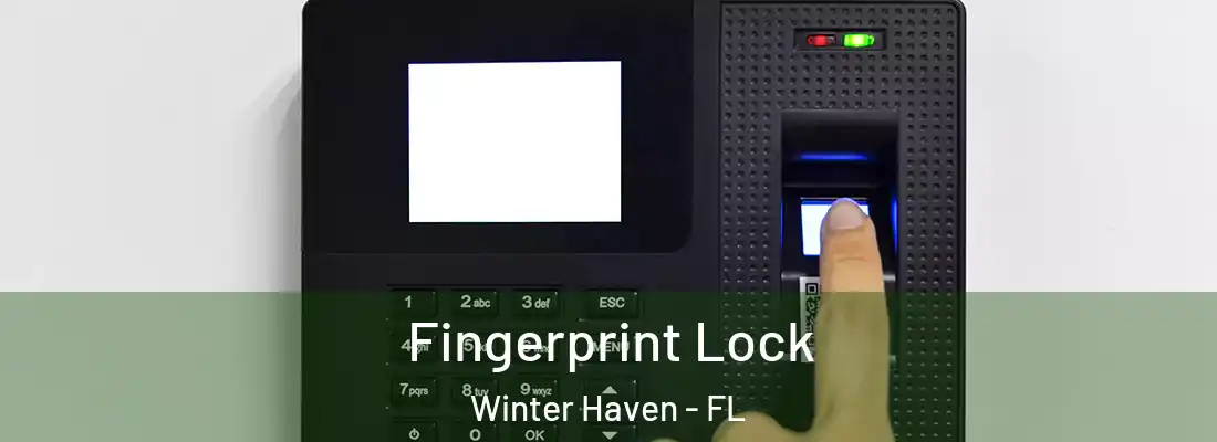  Fingerprint Lock Winter Haven - FL