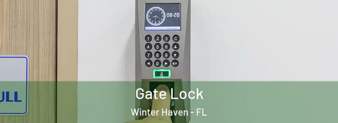  Gate Lock Winter Haven - FL