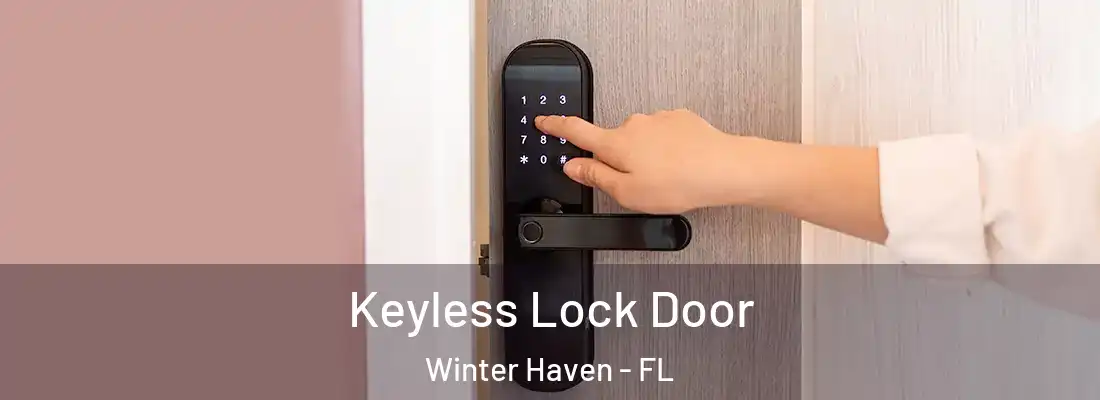  Keyless Lock Door Winter Haven - FL