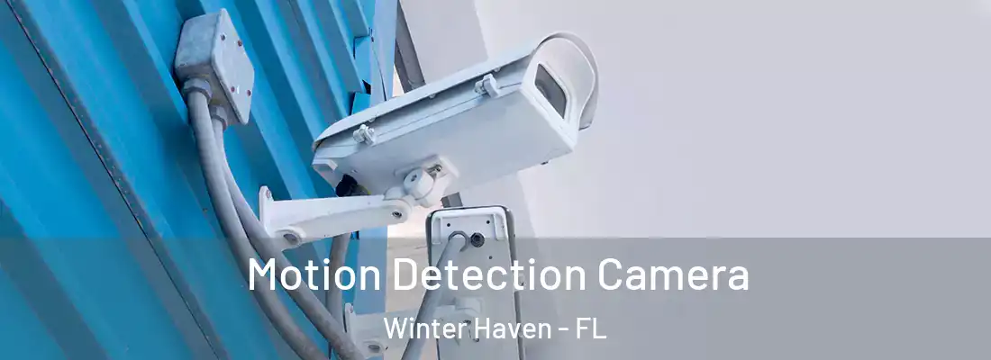  Motion Detection Camera Winter Haven - FL