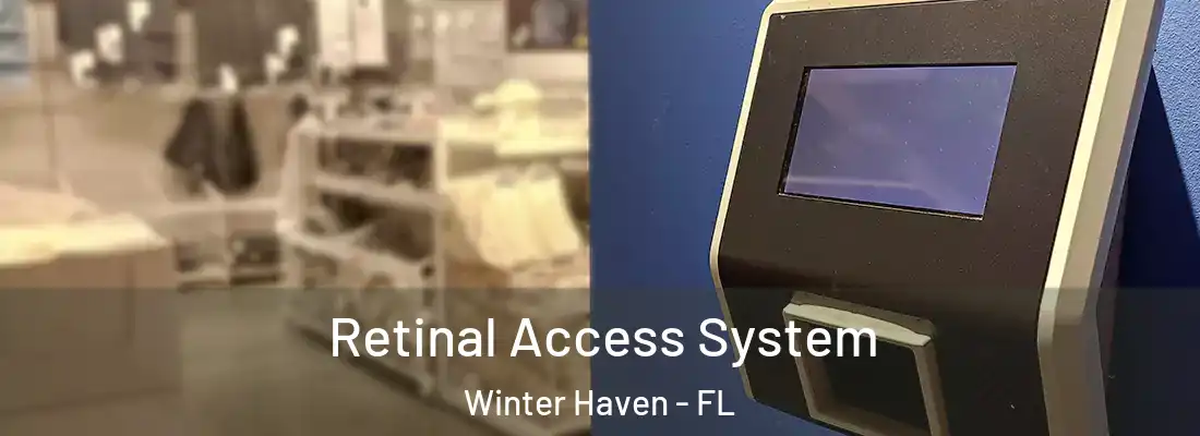  Retinal Access System Winter Haven - FL