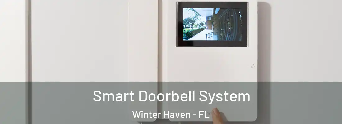  Smart Doorbell System Winter Haven - FL
